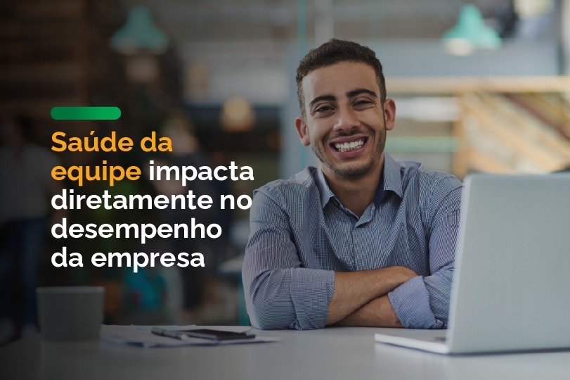 Saúde da equipe impacta diretamente no desempenho da empresa